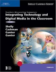 Cover of: Teachers Discovering Computers by Gary B. Shelly, Thomas J. Cashman, Glenda A. Gunter, Randolph E. Gunter