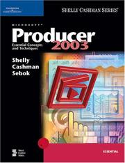 Cover of: Microsoft Producer 2003 by Gary B. Shelly, Thomas J. Cashman, Susan L. Sebok