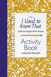 Cover of: The I Used To Know That Activity Book Stuff You Forgot From School