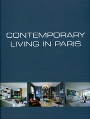 Cover of: Contemporary Living in ParisDemeures Contemporaines a ParisHendendaags Wonen in Parijs