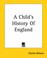 Cover of: A Child's History Of England