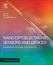 Cover of: Nanooptoelectronic Sensors And Devices Nanophotonics From Design To Manufacturing by 