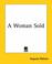 Cover of: A Woman Sold