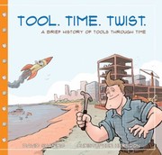 Cover of: Tool Time Twist A Brief History Of Tools Through Time