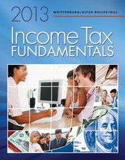 Cover of: Income Tax Fundamentals 2013 by 