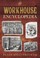 Cover of: Workhouse Encyclopedia