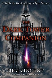 Cover of: The Dark Tower Companion A Guide To Stephen Kings Epic Fantasy by 