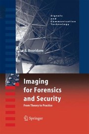 Cover of: Imaging For Forensics And Security From Theory To Practice