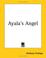 Cover of: Ayala's Angel