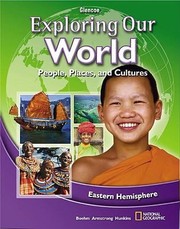 Cover of: Exploring Our World People Places And Cultures by 