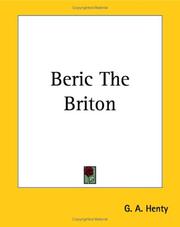 Cover of: Beric The Briton by G. A. Henty