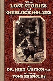 Cover of: The Lost Stories Of Sherlock Holmes by 