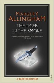 Cover of: The Tiger in the Smoke by Margery Allingham