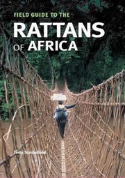 Cover of: Field Guide To The Rattan Palms Of Africa