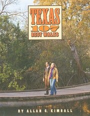 Cover of: Texas 107 Best Walks