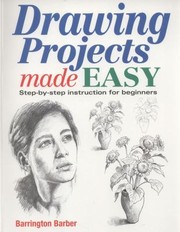 Cover of: Drawing Projects Made Easy Stepbystep Instruction For Beginners