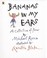 Cover of: Bananas In My Ears A Collection Of Poems