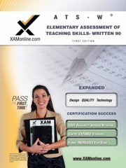 Cover of: Nystce Atsw Elementary Assessment Of Teaching Skills Written 90 Teacher Certification Exam