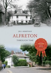 Cover of: Alfreton Through Time