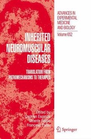 Inherited Neuromuscular Diseases Translation From Pathomechanisms To Therapies by Carmen Espina3s