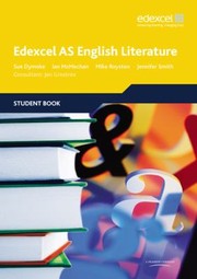 Cover of: Edexcel As English Literature Student Book by 