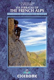 Cover of: Via Ferratas Of The French Alps by 