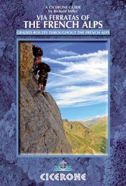 Cover of: Via Ferratas Of The French Alps