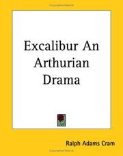 Cover of: Excalibur An Arthurian Drama