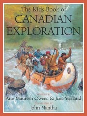 Cover of: The Kids Book Of Canadian Exploration