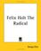 Cover of: Felix Holt The Radical