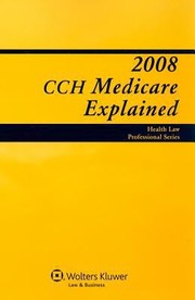 Cover of: 2008 Cch Medicare Explained