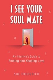 Cover of: I See Your Soul Mate by 