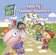Cover of: Alpha Pigs Alphabet Adventure