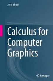 Cover of: Calculus For Computer Graphics