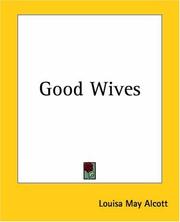 Cover of: Good Wives | Louisa May Alcott