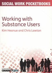 Cover of: Working With Substance Users