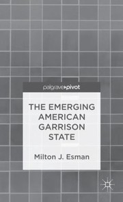 Cover of: The Emerging American Garrison State