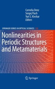 Cover of: Nonlinearities In Periodic Structures And Metamaterials by 