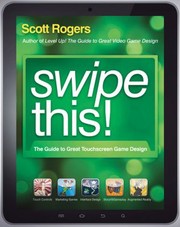 Cover of: Swipe This The Guide To Great Touchscreen Game Design