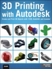 Cover of: 3d Printing With Autodesk 123d