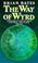 Cover of: The Way of Wyrd