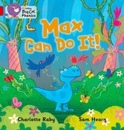 Max Can Do It by Charlotte Raby