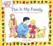 Cover of: This Is My Family A First Look At Samesex Parents by 