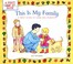 Cover of: This Is My Family A First Look At Samesex Parents