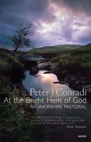 Cover of: At The Bright Hem Of God Radnorshire Pastoral