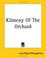 Cover of: Kilmeny Of The Orchard