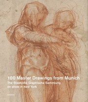 Cover of: Drer To De Kooning 100 Master Drawings From Munich