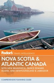 Fodors Nova Scotia And Atlantic Canada by Caroline Trefler