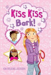 Cover of: Kiss Kiss Bark