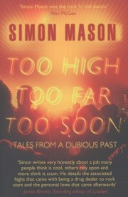 Cover of: Too High Too Far Too Soon Tales From A Dubious Past